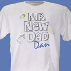 Mr. New Dad Personalized T-Shirt